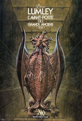 L'avant-poste des Grands Anciens - Brian Lumley