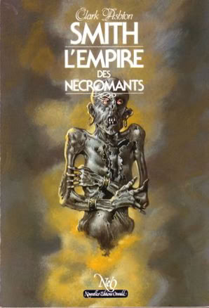 L'empire des nécromants - Clark Ashton Smith